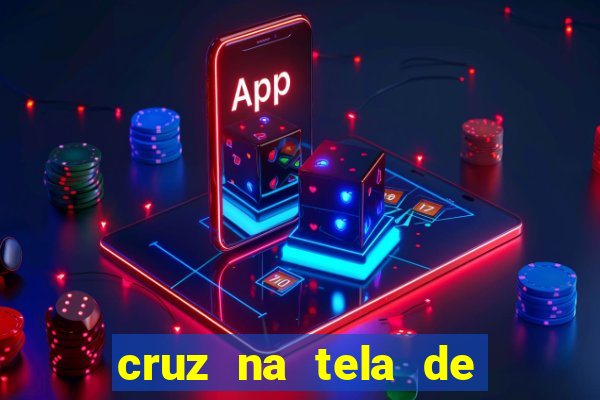 cruz na tela de cruz das